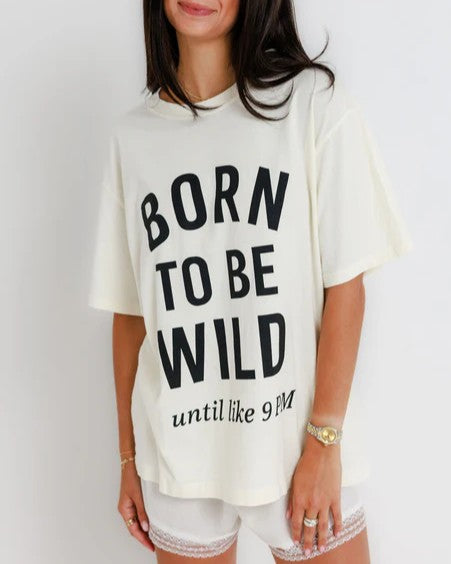 Born to be Wild Tee