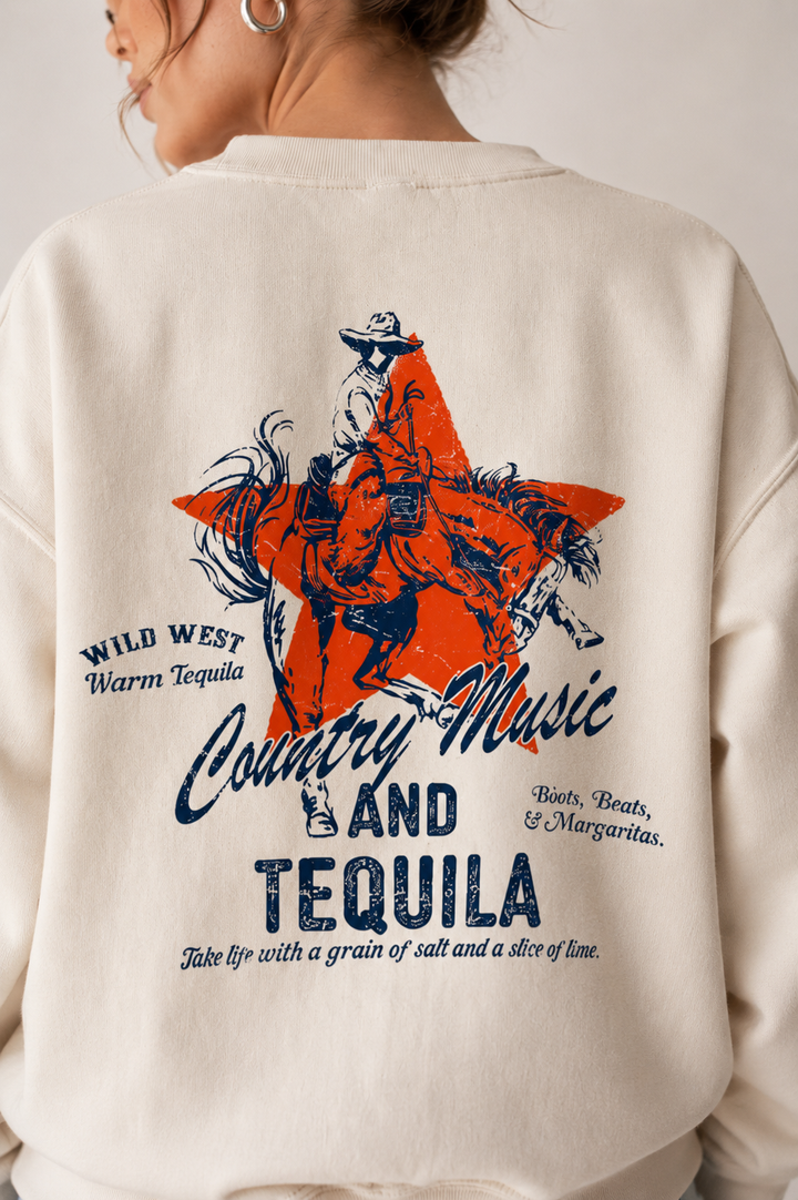 Country Music & Tequila Sweatshirt